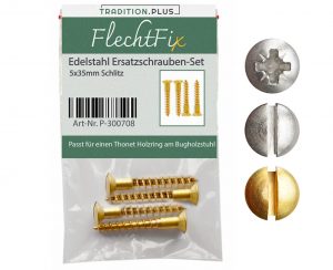 Ersatzschrauben für Thonet Holzring am Bugholzstuhl in drei Ausführungen – Schlitz gold, Schlitz silber und Kreuzschlitz Edelstahl